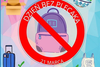 DZIEŃ BEZ PLECAKA